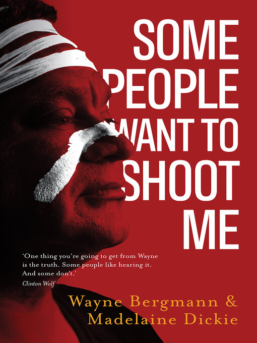 Title details for Some People Want to Shoot Me by Madelaine Dickie - Available